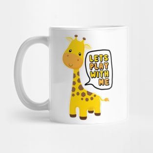 Let's Play With Me - Giraffe Mug